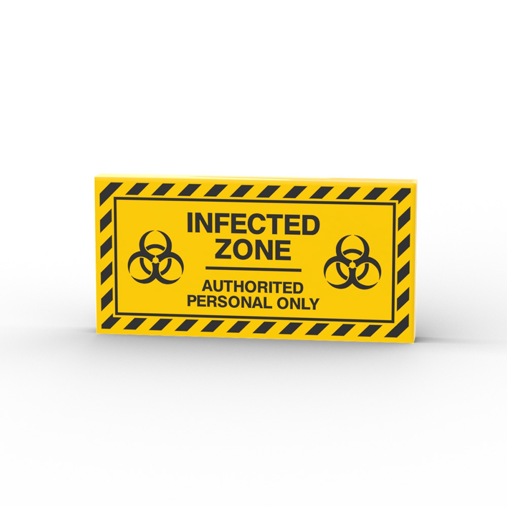 Infected Zone Sign