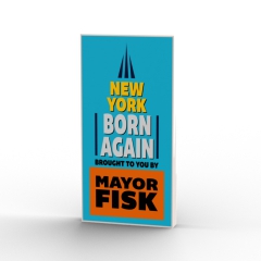 Mayor Fisk - New York Born Again