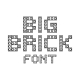 Big Brick Font